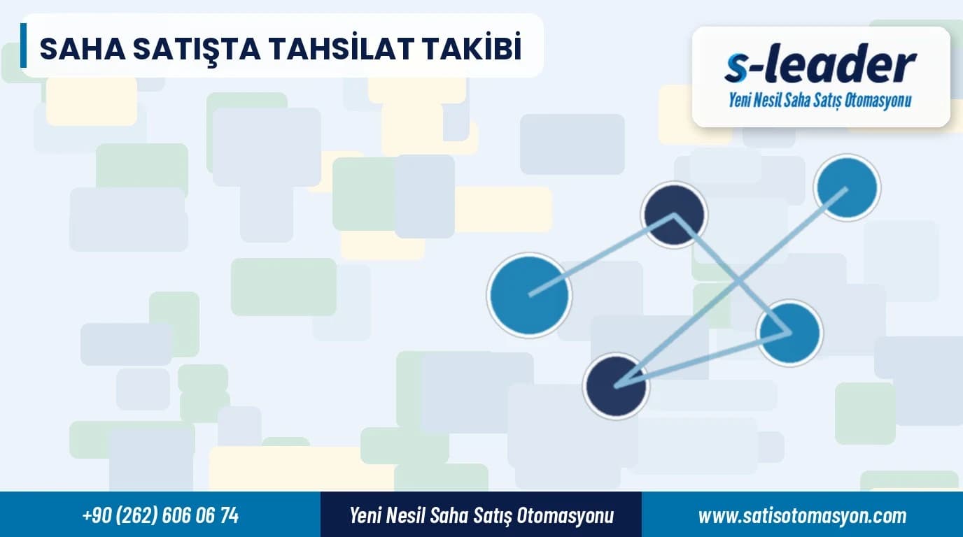Saha satışta tahsilat takibi — nakit, çek ve havale yönetimi — S-Leader
